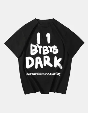 11BYBYS DARK T-Shirt
