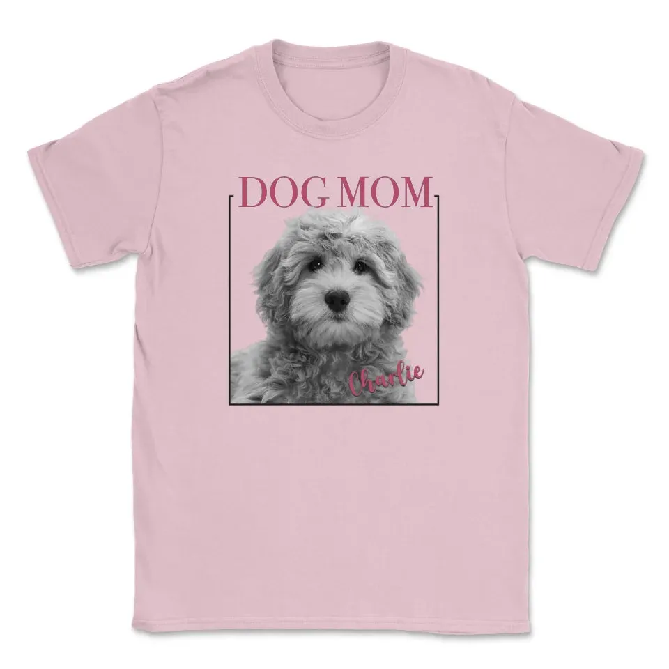 Custom Pet Mom or Pet Dad Unisex T-Shirt