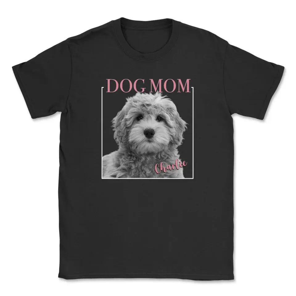 Custom Pet Mom or Pet Dad Unisex T-Shirt