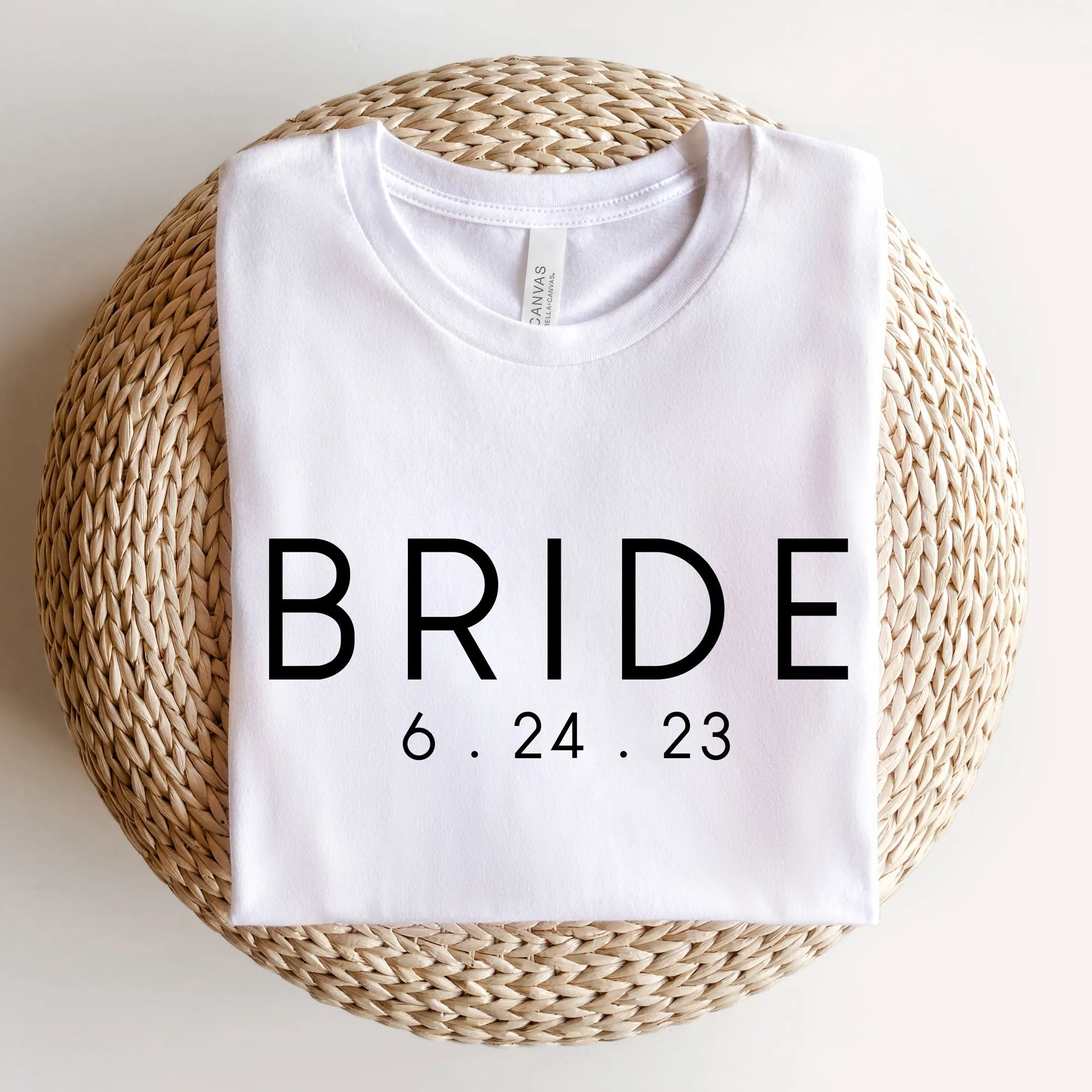 Custom Wedding Date Bride Bella and Canvas T-Shirt