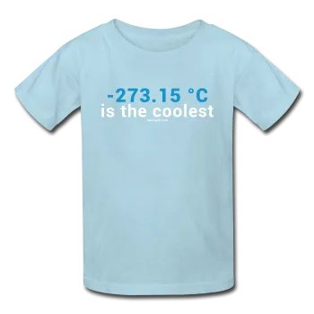 "-273.15 ºC is the Coolest" - (White) Kids' T-Shirt