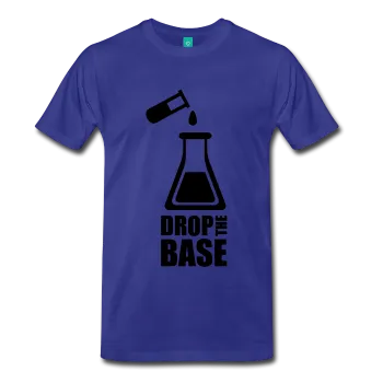 "Drop the Base" (black) - Men's T-Shirt