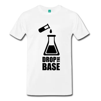 "Drop the Base" (black) - Men's T-Shirt