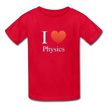 "I ♥ Physics" (white) - Kids' T-Shirt