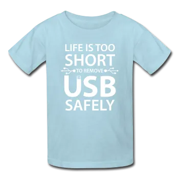 "Life is too Short" (white) - Kids' T-Shirt