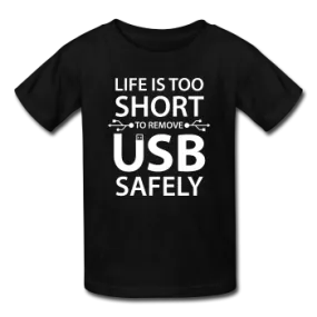 "Life is too Short" (white) - Kids' T-Shirt