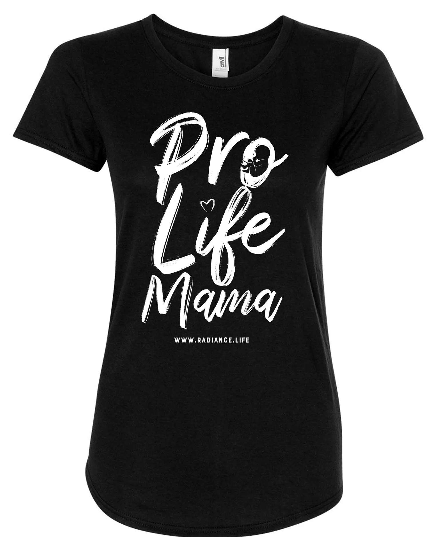 "Pro-Life Mama" Women's T-Shirt