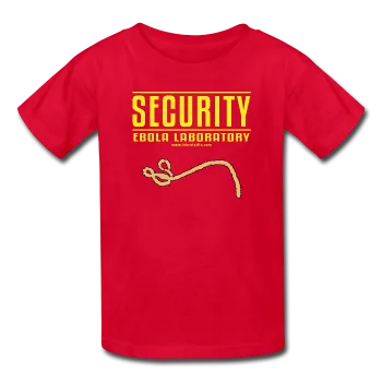 "Security Ebola Laboratory" - Kids' T-Shirt