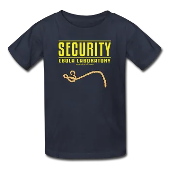 "Security Ebola Laboratory" - Kids' T-Shirt