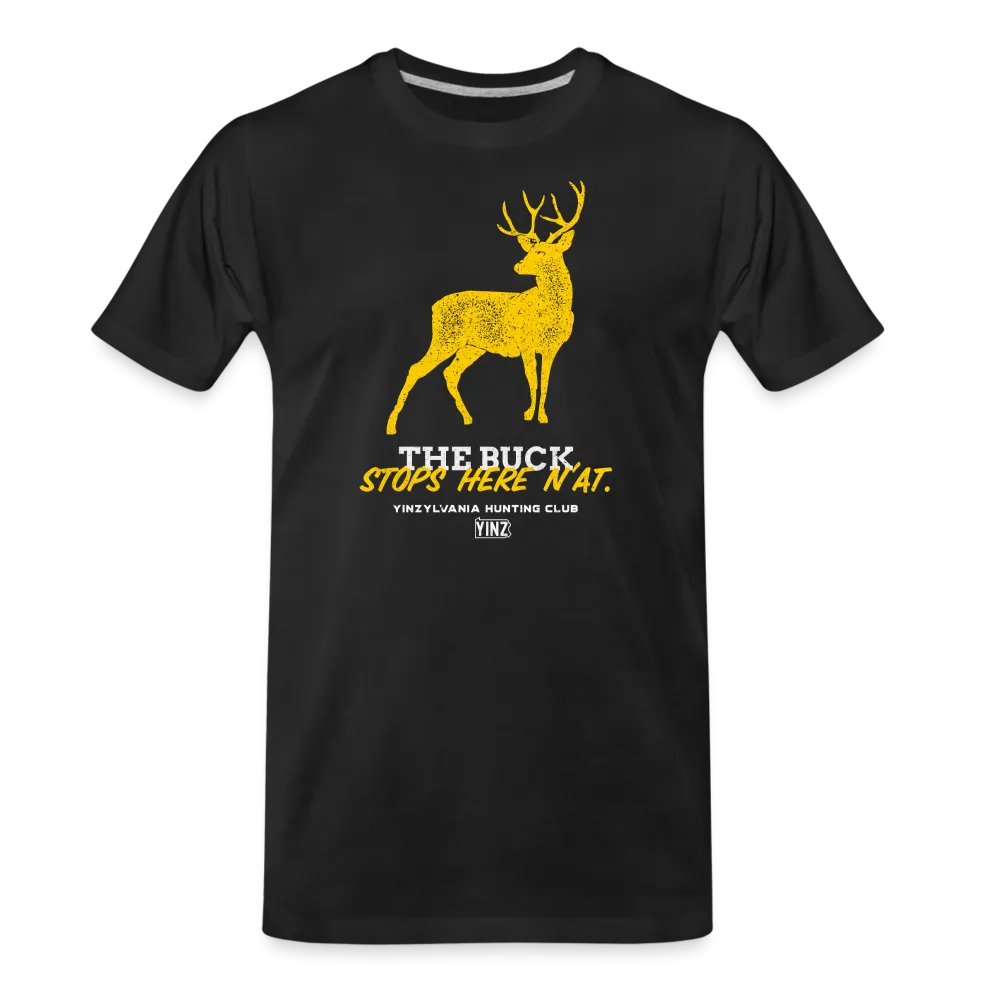 The Buck Stops Here N'At - Big & Tall Tee