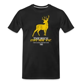 The Buck Stops Here N'At - Big & Tall Tee