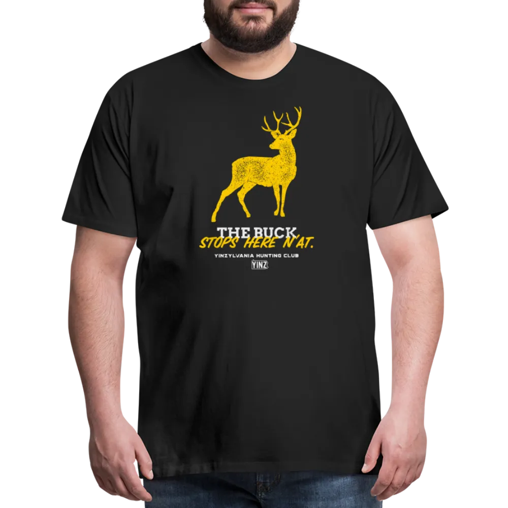 The Buck Stops Here N'At - Big & Tall Tee