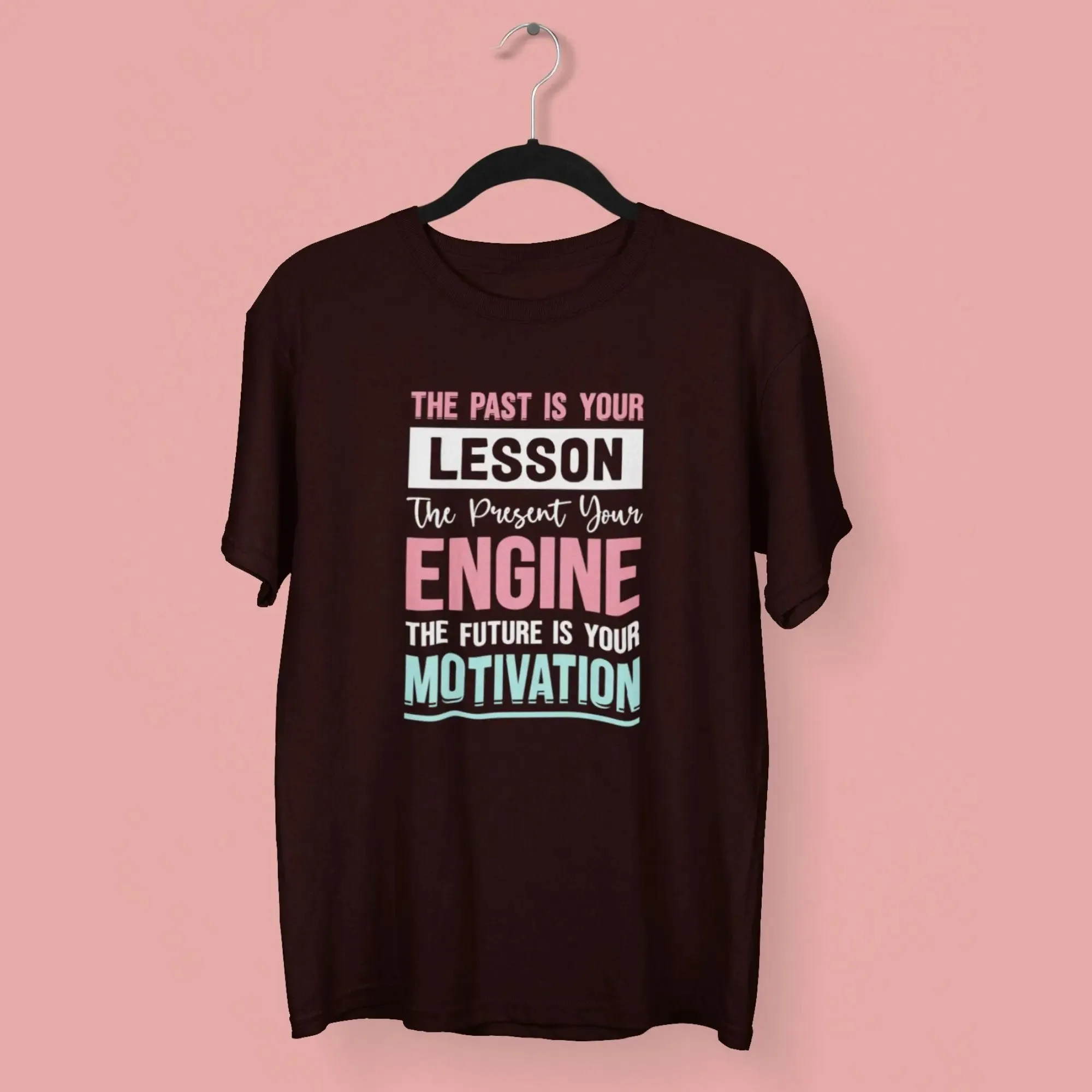 The future is Your Motivation Round Neck Half Sleeve Classic T-Shirt