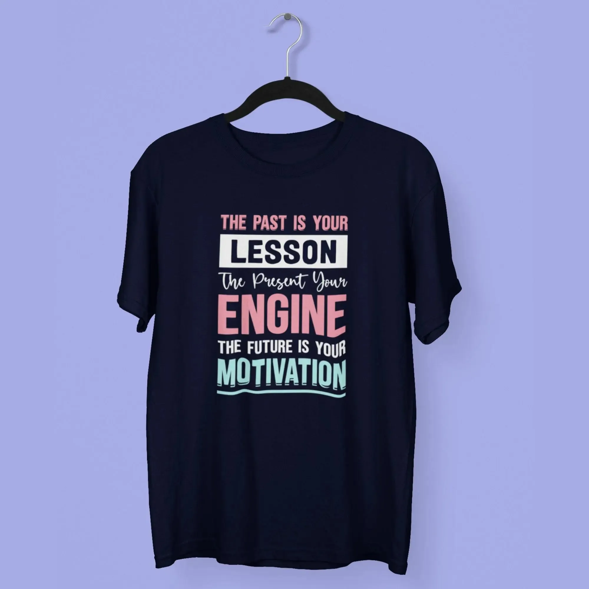 The future is Your Motivation Round Neck Half Sleeve Classic T-Shirt