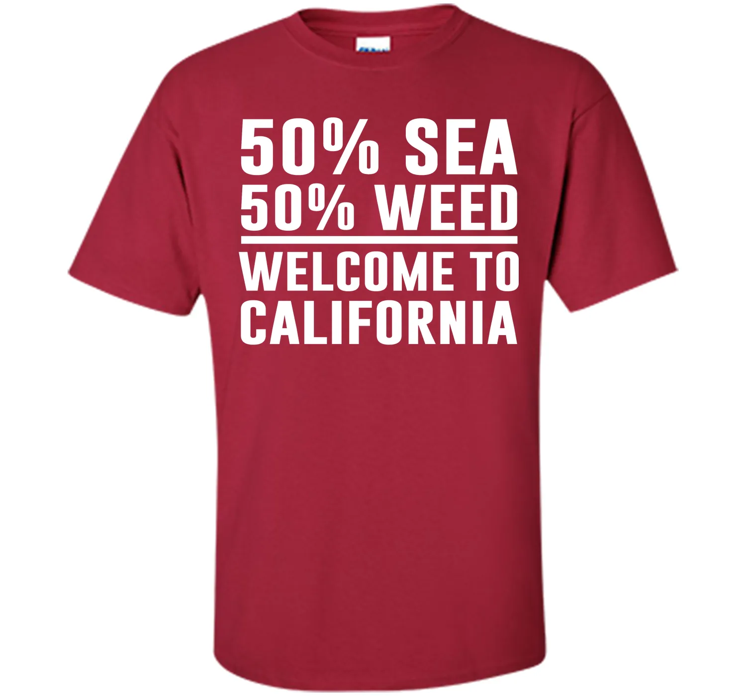 Welcome to California Funny Weed T-shirt T-Shirt