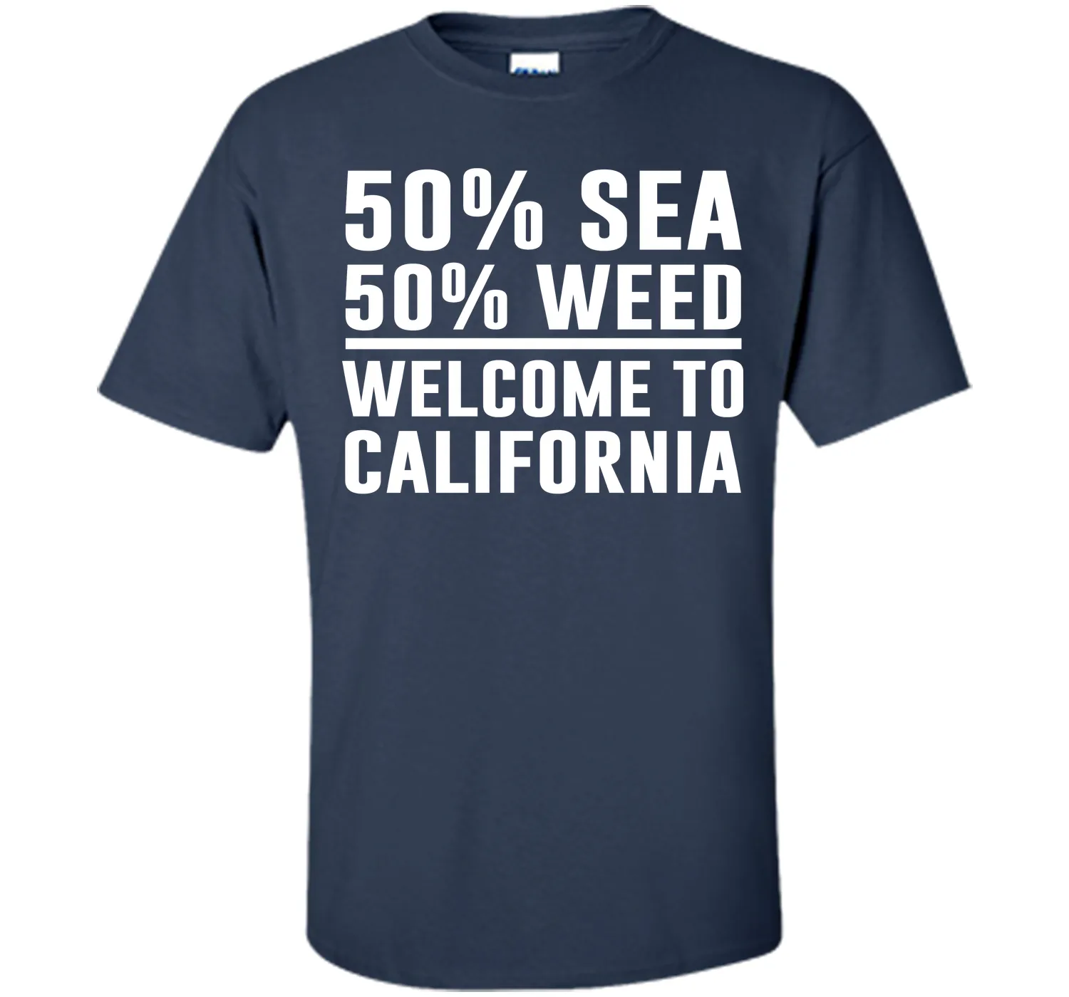 Welcome to California Funny Weed T-shirt T-Shirt