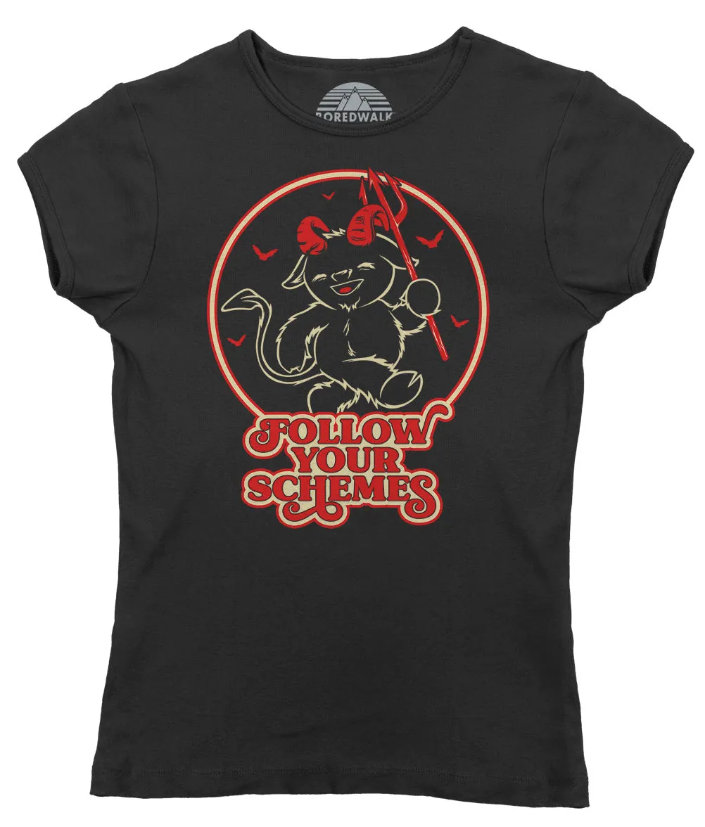Women's Follow Your Schemes T-Shirt